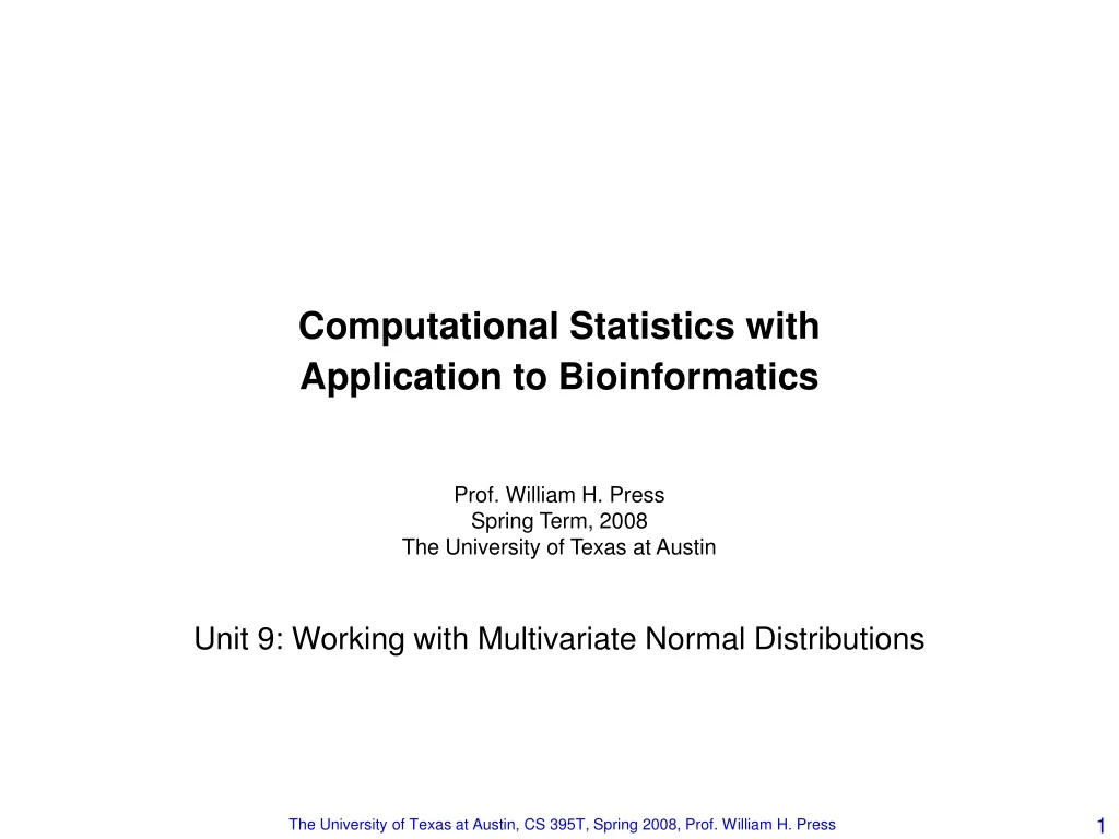 computational statistics with application to bioinformatics