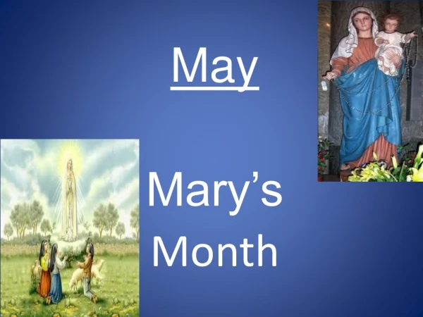 May Mary’s Month