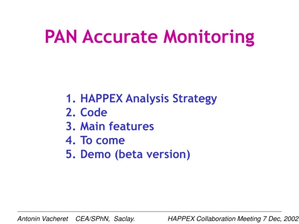 PAN Accurate Monitoring