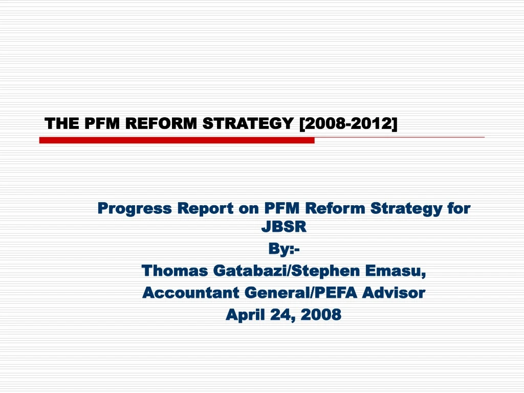 the pfm reform strategy 2008 2012