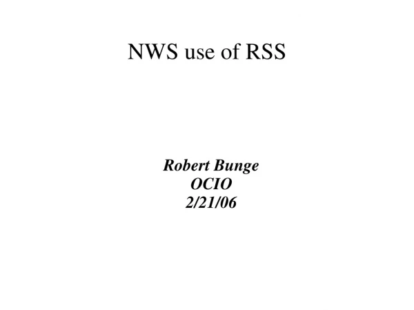 NWS use of RSS
