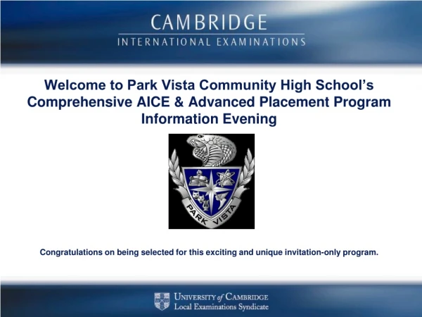 AICE PROGRAM OVERVIEW COBRA AICE &amp; ADVANCED PLACEMENT PROGRAM (CAAPP)