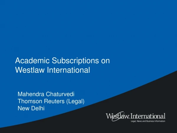Academic Subscriptions on Westlaw International