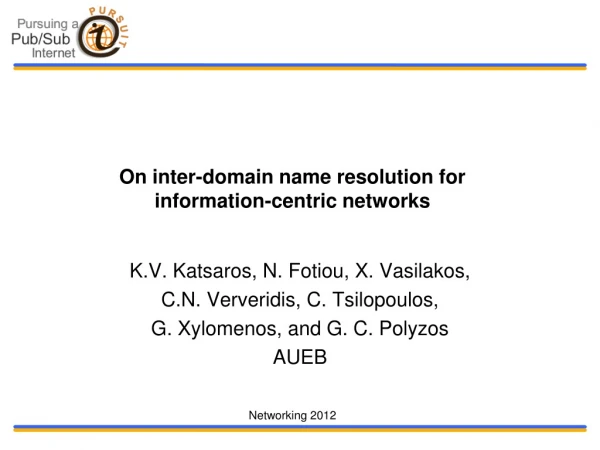 On inter-domain name resolution for  information-centric networks