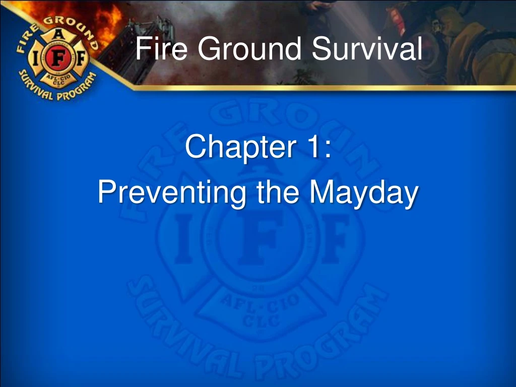 fire ground survival