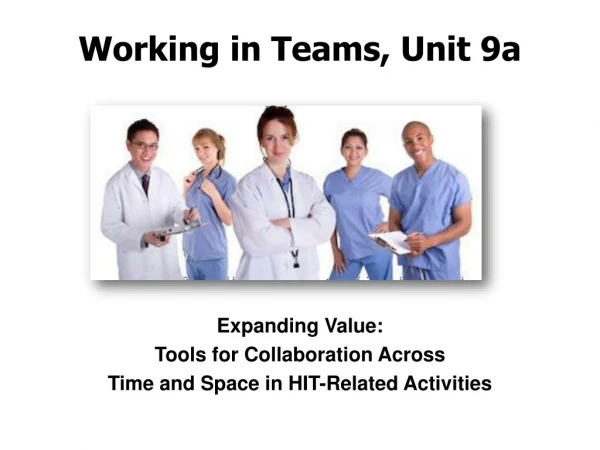 Working in Teams, Unit 9a