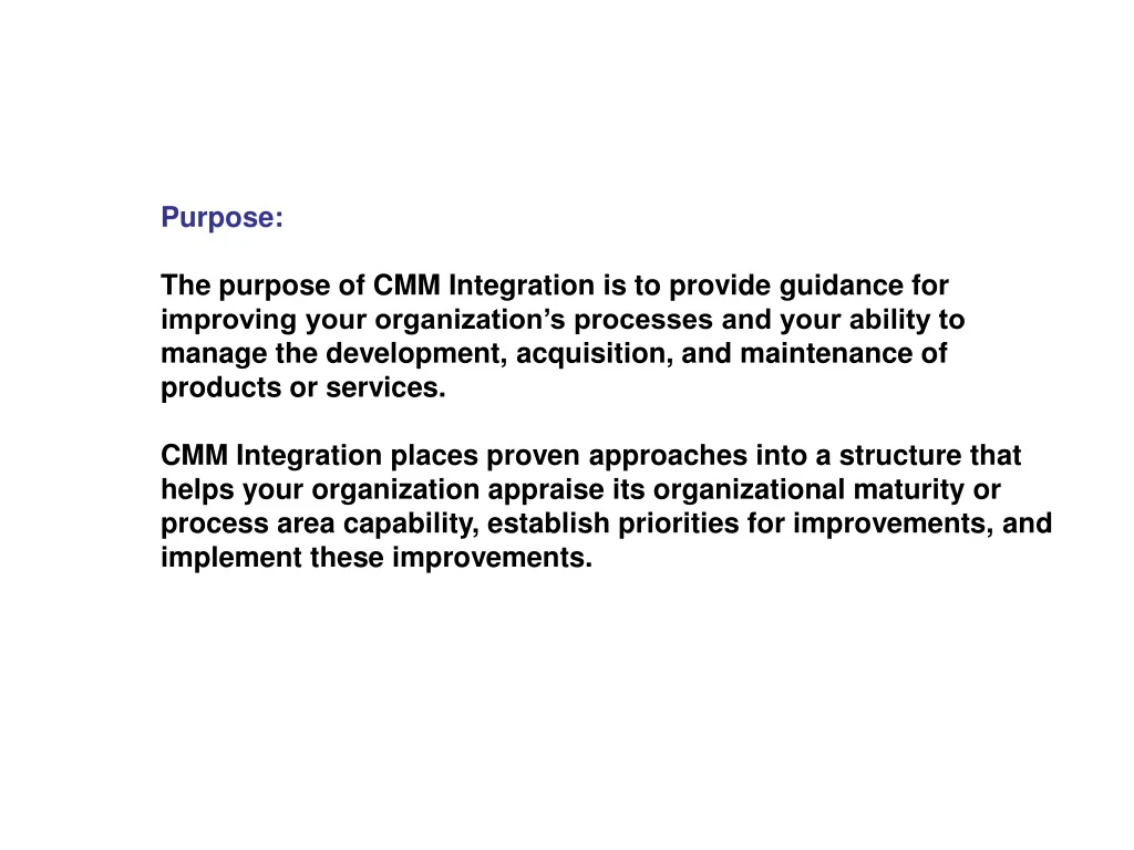 purpose the purpose of cmm integration