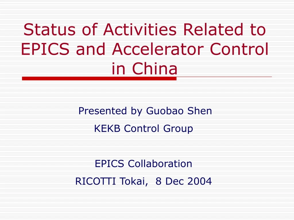 status of activities related to epics