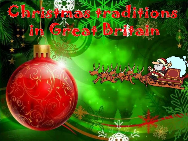 Christmas traditions  in Great Britain