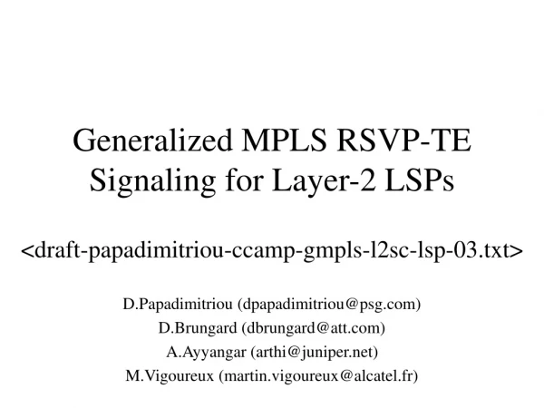 Generalized MPLS RSVP-TE Signaling for Layer-2 LSPs