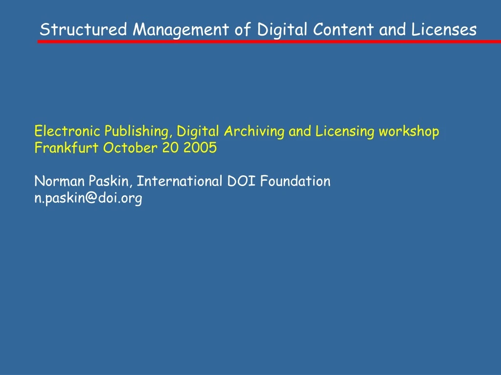 structured management of digital content