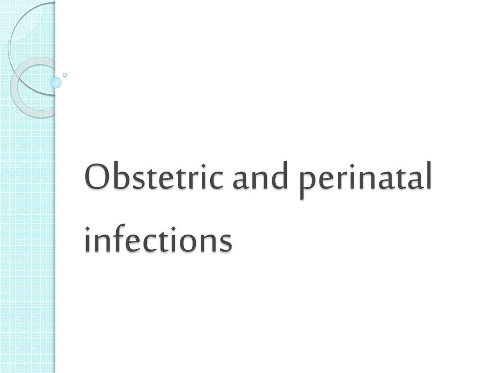 obstetric and perinatal infections