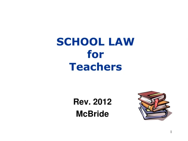 SCHOOL LAW  for  Teachers