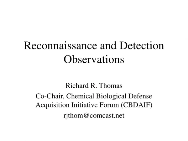 Reconnaissance and Detection Observations