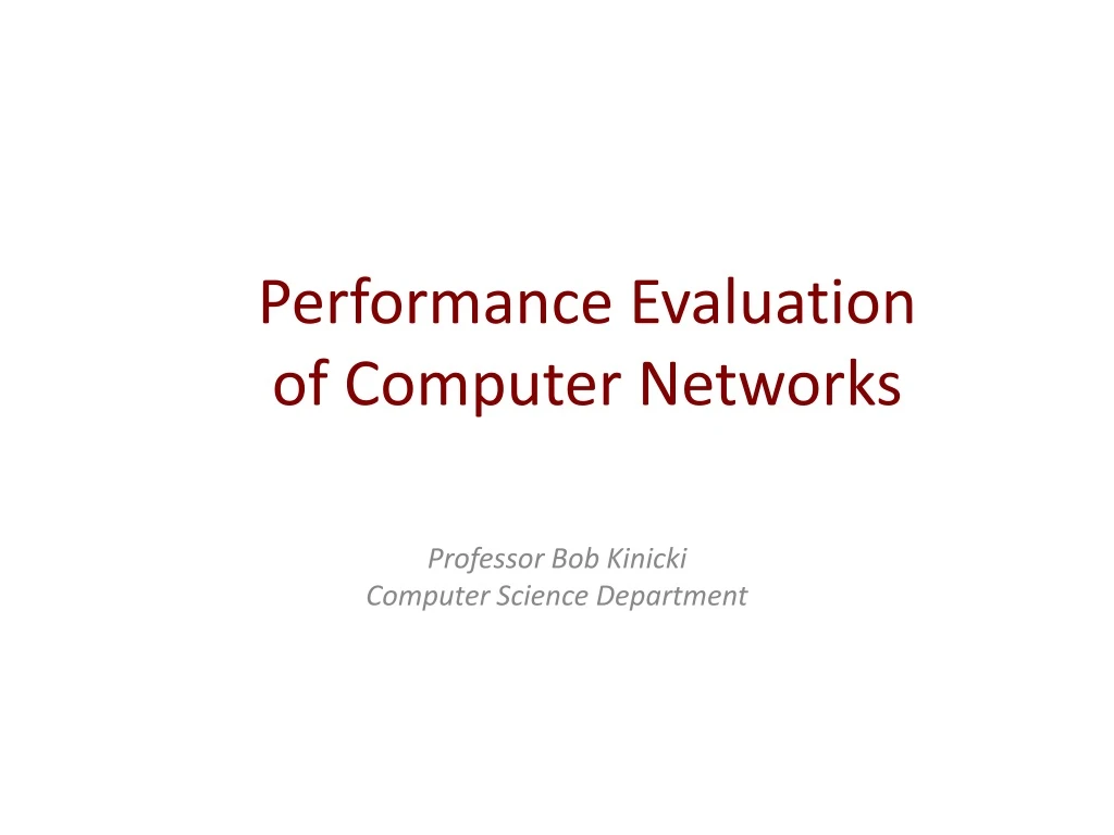 performance evaluation of computer networks