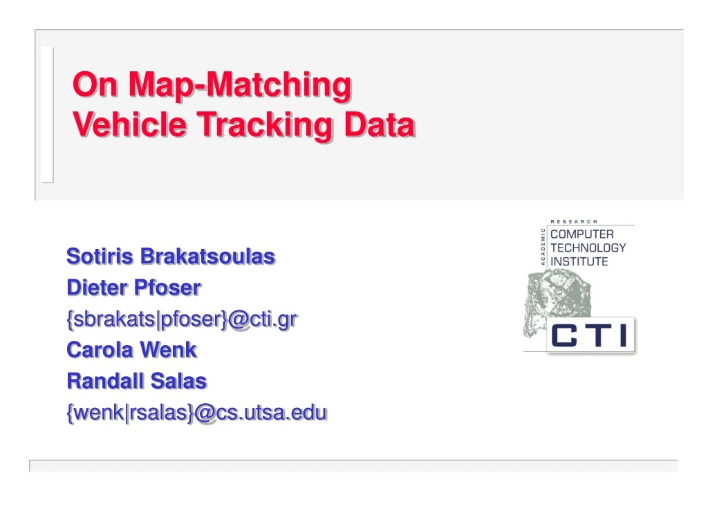 on map matching vehicle tracking data