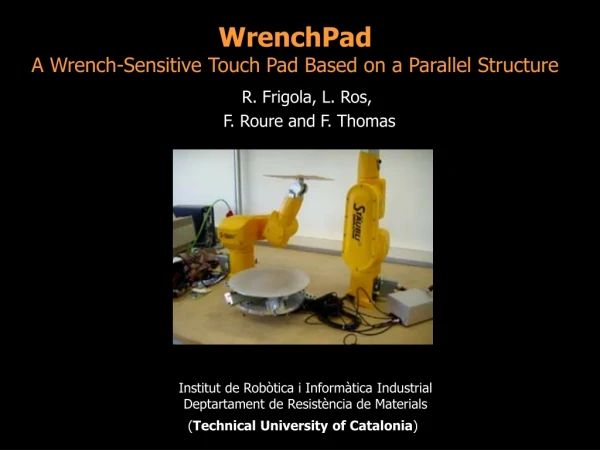 WrenchPad A Wrench-Sensitive Touch Pad Based on a Parallel Structure