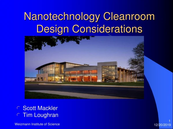 Nanotechnology Cleanroom Design Considerations