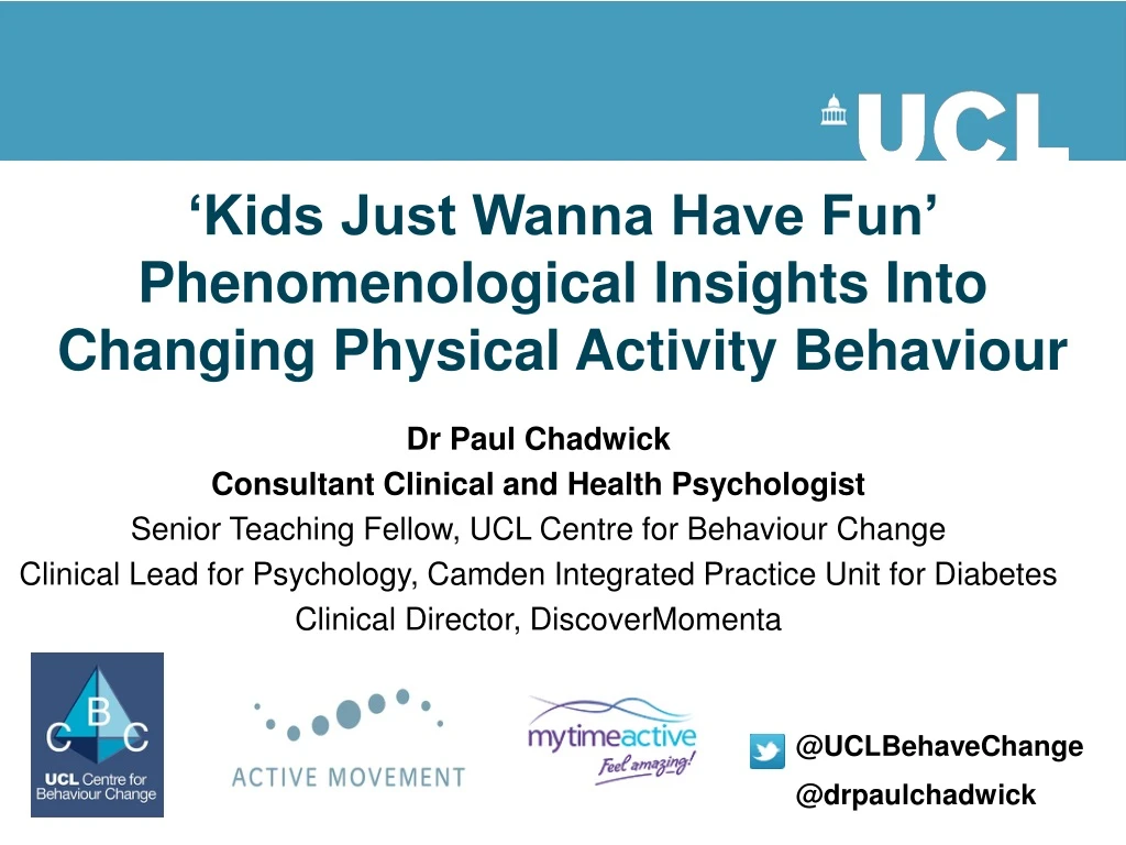 kids just wanna have fun phenomenological insights into changing physical activity behaviour