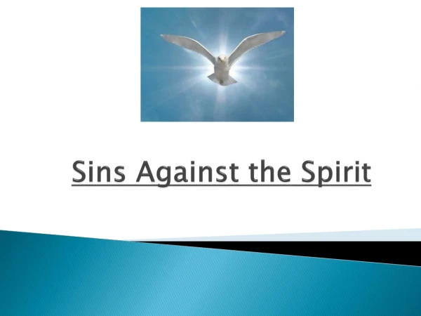 Sins Against the Spirit