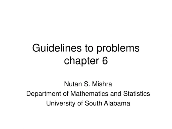 Guidelines to problems chapter 6