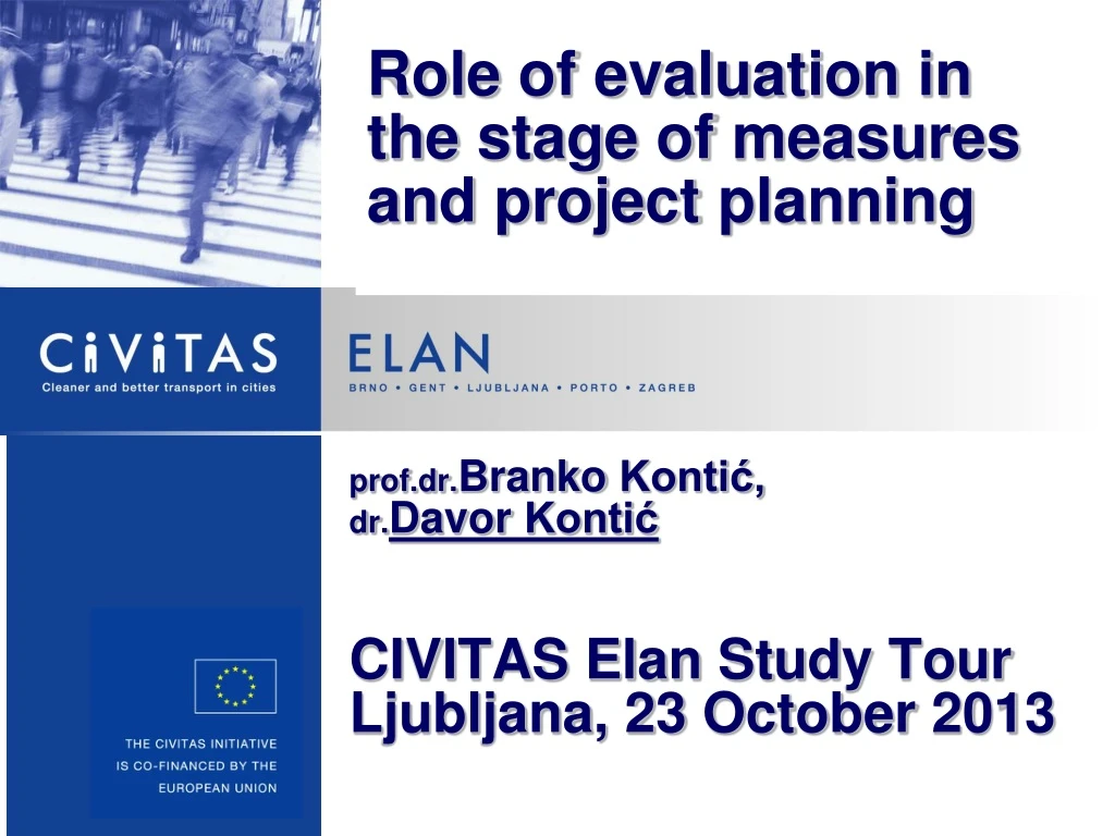 prof dr branko konti dr davor konti civitas elan study tour ljubljana 23 october 2013