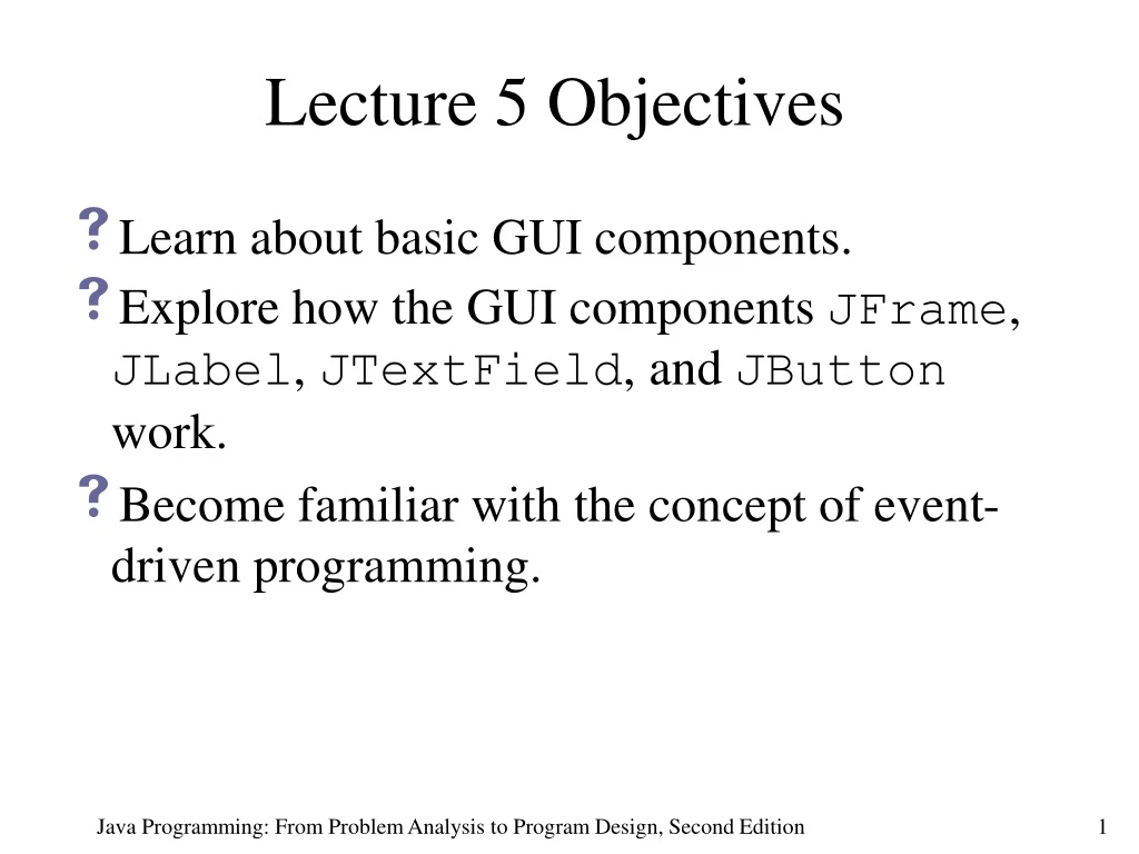 lecture 5 objectives