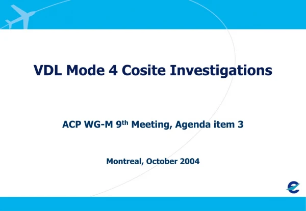 VDL Mode 4 Cosite Investigations