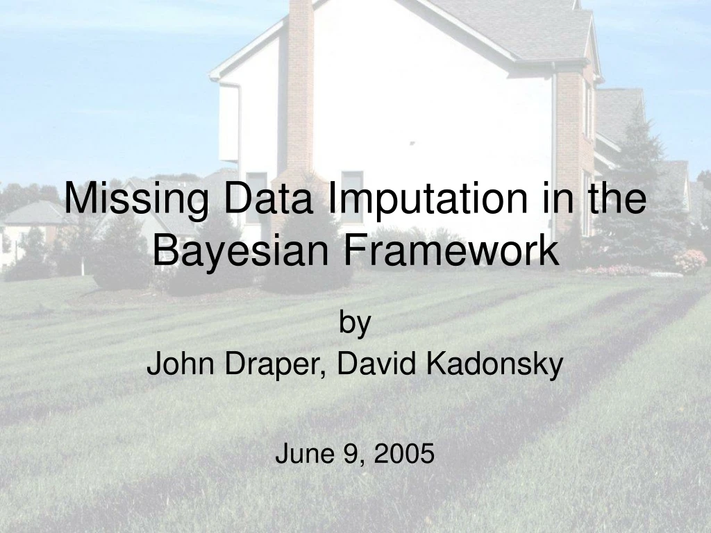missing data imputation in the bayesian framework