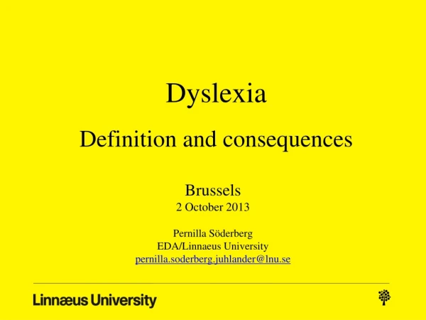 Dyslexia Definition and consequences