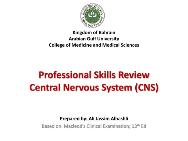 Kingdom of Bahrain Arabian Gulf University College of Medicine and Medical Sciences