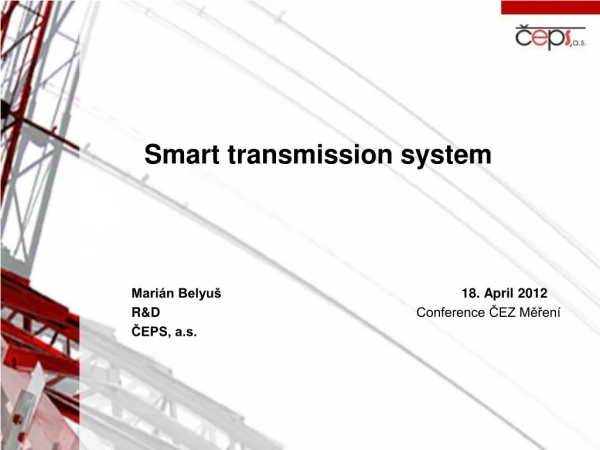 Smart  transmission system