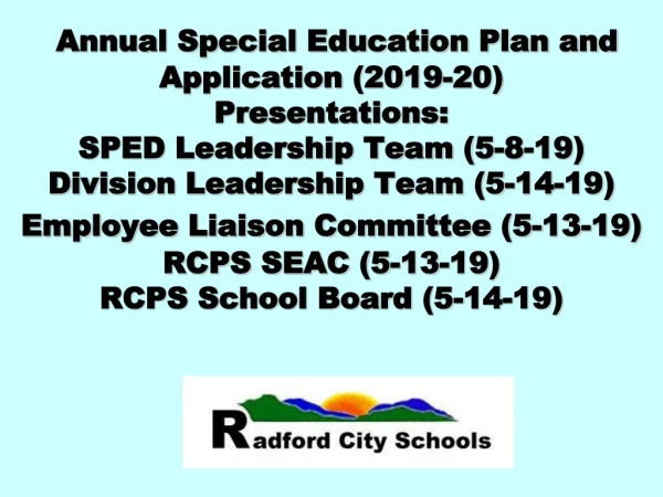 ANNUAL SPECIAL EDUCATION PLAN AND APPLICATIONS FOR FEDERAL FUNDS 2019-2020