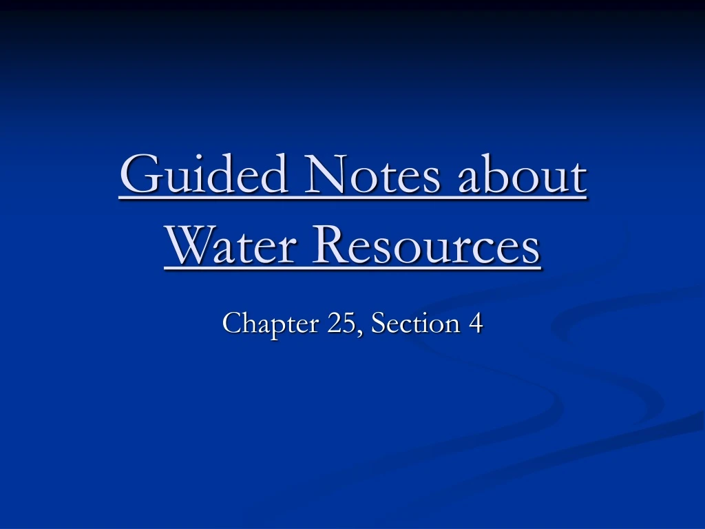 guided notes about water resources