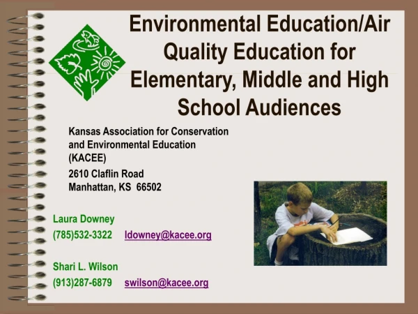 Environmental Education/Air Quality Education for Elementary, Middle and High School Audiences