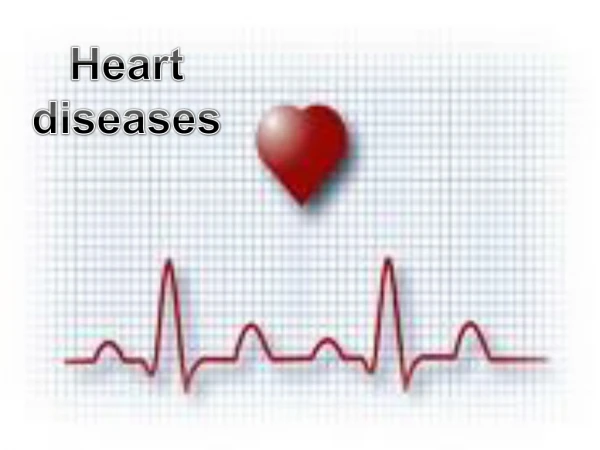 Heart diseases