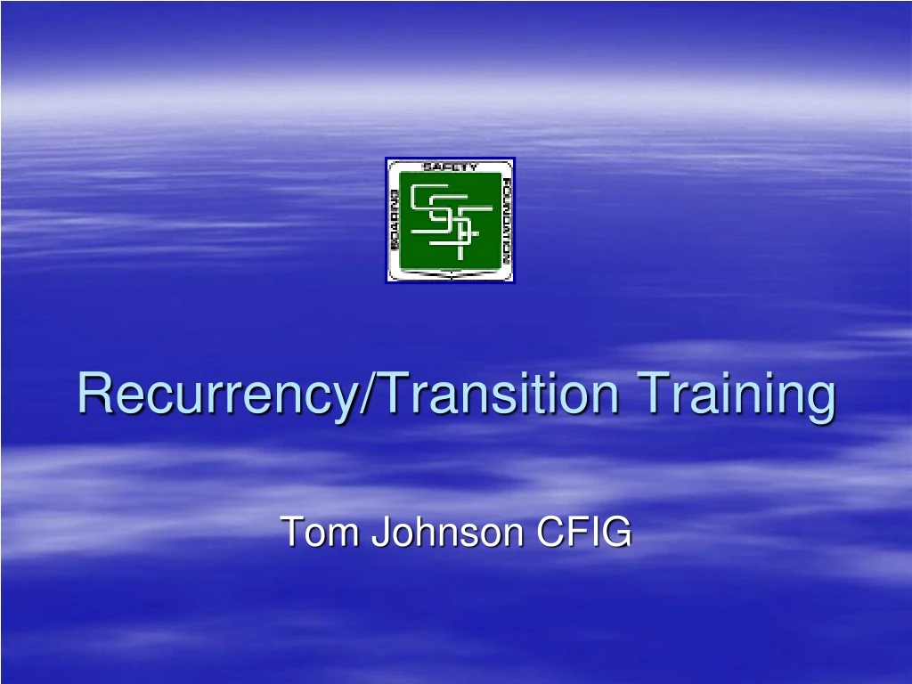 recurrency transition training