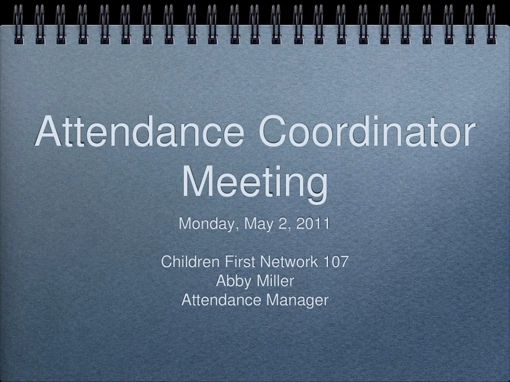 attendance coordinator meeting