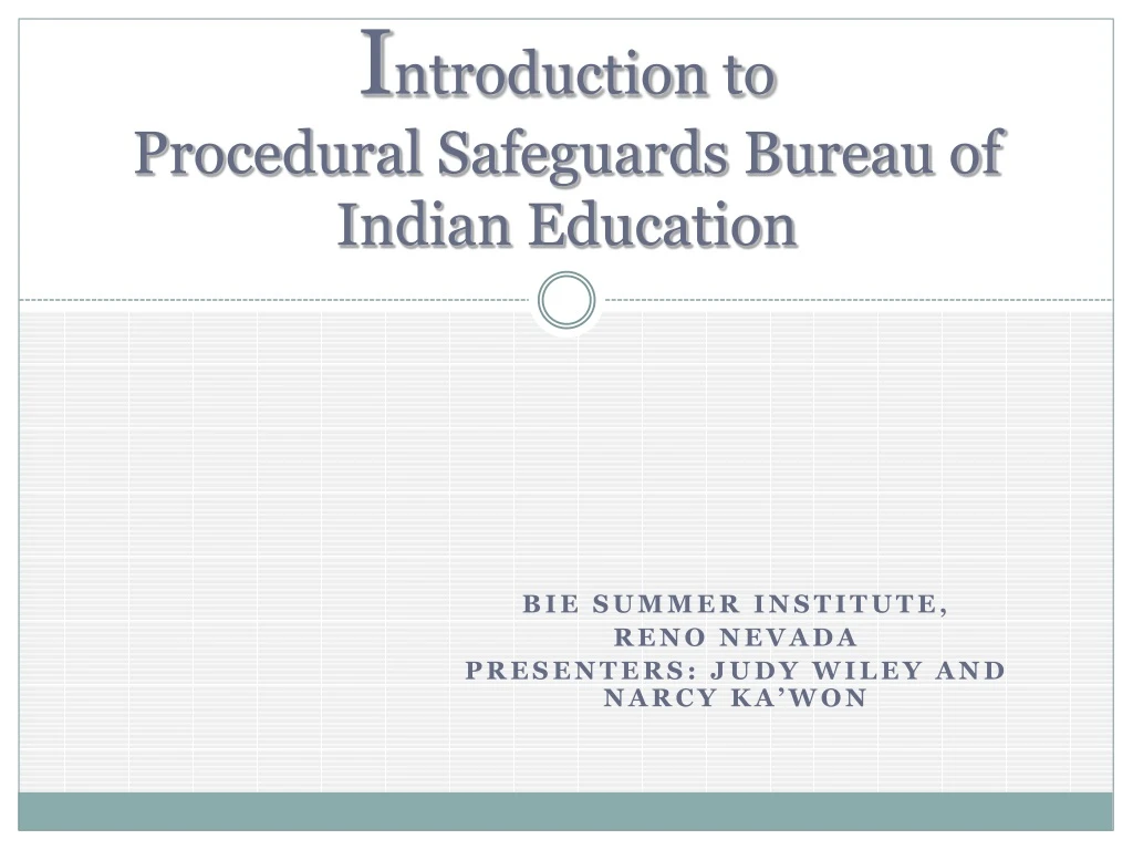 i ntroduction to procedural safeguards bureau of indian education