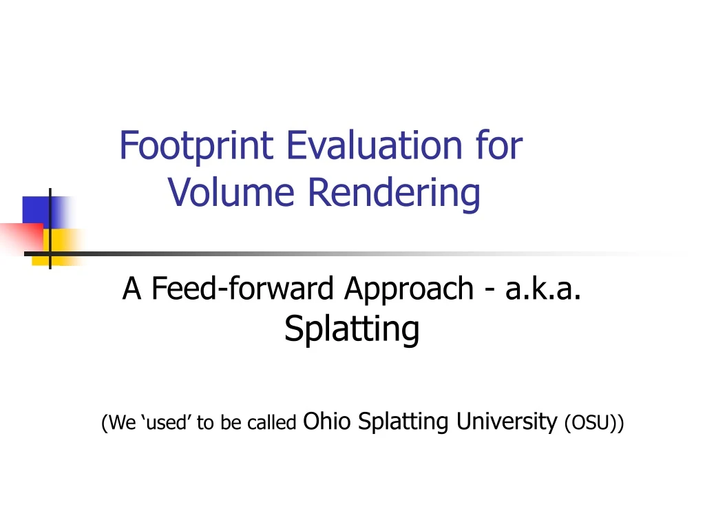 footprint evaluation for volume rendering