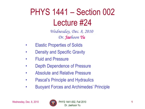 PHYS 1441 – Section 002 Lecture #24