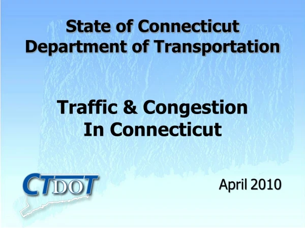 Traffic &amp; Congestion  In Connecticut