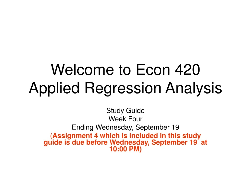 welcome to econ 420 applied regression analysis