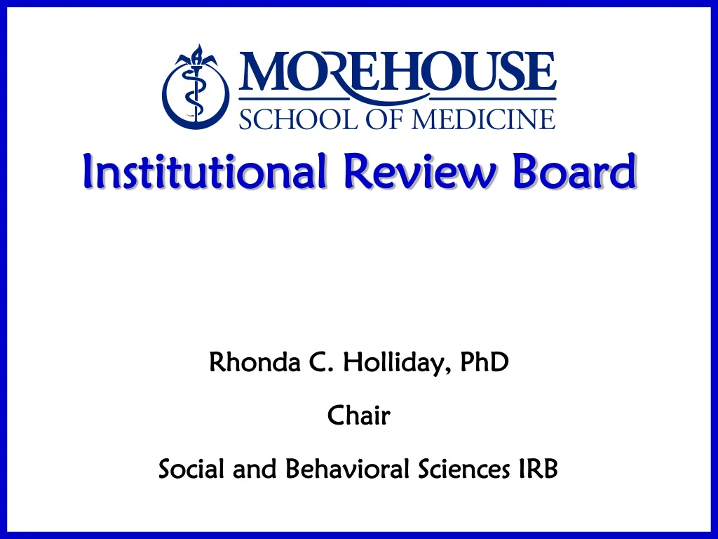 institutional review board