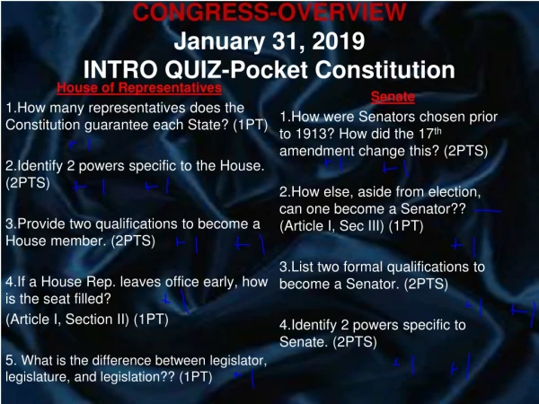 CONGRESS-OVERVIEW January 31, 2019  INTRO QUIZ-Pocket Constitution