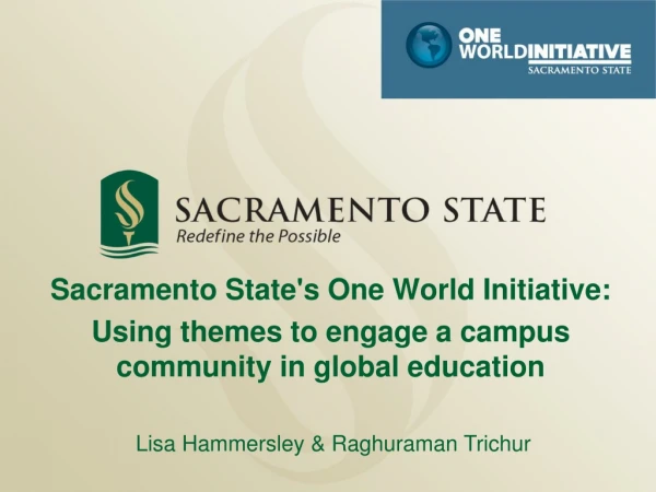 Sacramento State's One World Initiative: