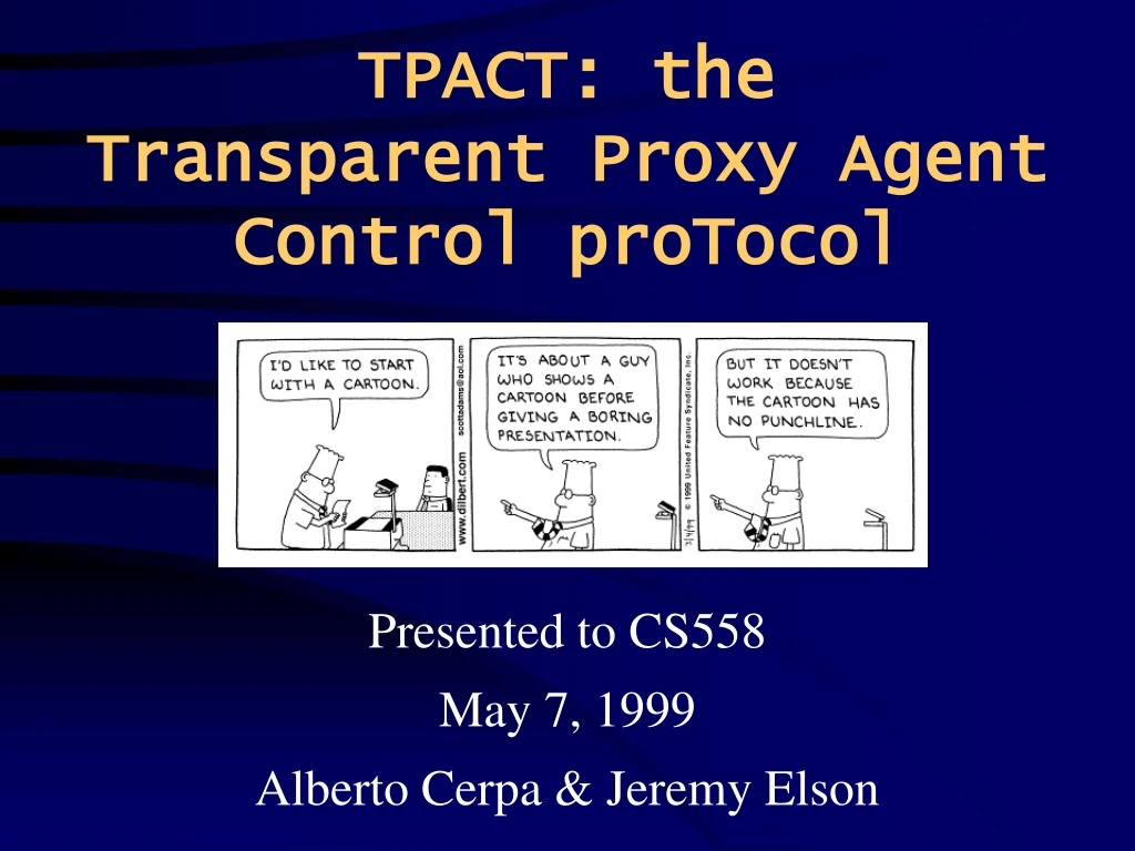 tpact the transparent proxy agent control protocol