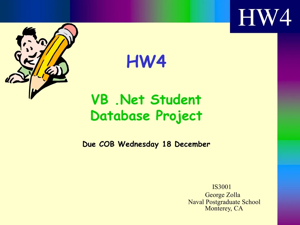 hw4 vb net student database project due cob wednesday 18 december