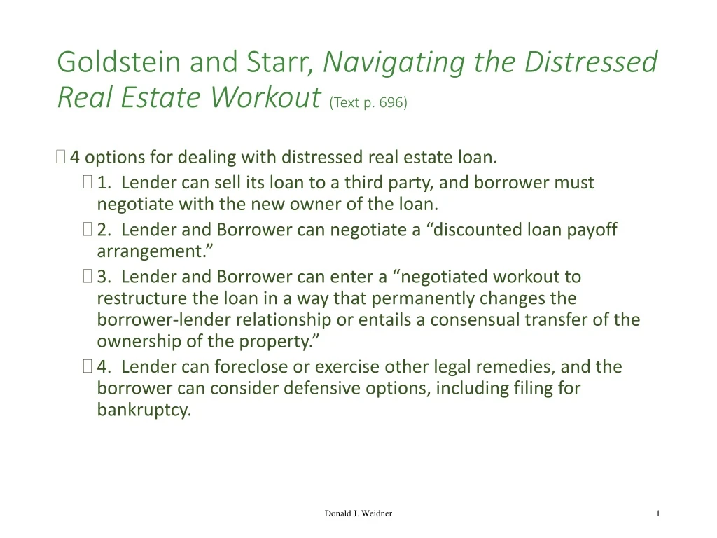 goldstein and starr navigating the distressed real estate workout text p 696