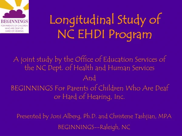 Longitudinal Study of NC EHDI Program